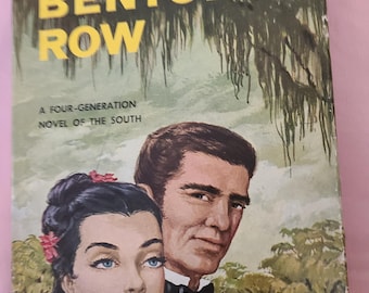 Benton's Row: Four-Generation Southern Novel (1842-1920)