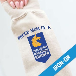 IRON-ON Proud Mom of Boston Marathon Runner – Heat Transfer – Marathon Running Shirt, Sweater, Bra, Bag, Race Gear – Runner Gift