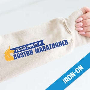 IRON-ON Proud Mom of Boston Marathon Runner – Heat Transfer – Marathon Running Shirt, Sweater, Bra, Bag, Race Gear – Runner Gift