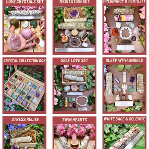 May include: A collection of nine crystal gift sets, each with a different theme. The sets include crystals, sage, and other items. The themes are Love Crystals, Meditation, Pregnancy & Fertility, Crystal Collection Box, Self Love, Sleep with Angels, Stress Relief, Twin Hearts, and White Sage & Selenite.