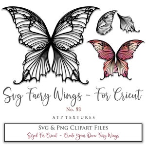 May include: Four black and pink butterfly wing designs for Cricut. The wings are intricate and detailed. The text "Svg Faery Wings - For Cricut" is written below the wings. The text "No. 93" is written below the text. The text "ATP TEXTURES" is written below the text. The text "SVG & PNG CLIPART FILES" is written below the text. The text "Sized For Cricut - Create Your Own Fairy Wings" is written below the text.