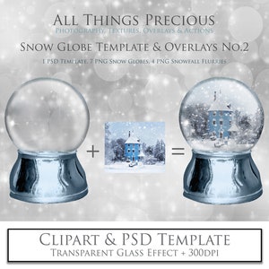 May include: A snow globe template and overlays digital download. The image shows a clear glass snow globe with a silver base. The snow globe is filled with a winter scene of a blue house with a white roof and snow-covered trees. The image also shows a separate image of the winter scene that can be used to create the snow globe effect. The text "ALL THINGS PRECIOUS" is at the top of the image. The text "SNOW GLOBE TEMPLATE & OVERLAYS NO.2" is below the snow globe. The text "CLIPART & PSD TEMPLATE" is at the bottom of the image. The text "TRANSPARENT GLASS EFFECT + 300DPI" is below the text "CLIPART & PSD TEMPLATE".