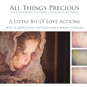 12 PHOTOSHOP Actions, 8 Textures and 4 Bokeh Overlays - A Bit &#39;O Love Actions / Photography, Photoshop Overlays, Texture Background