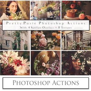 25 PHOTOSHOP ACTIONS - Pretty Posie + 8 High Res Textures + 4 Sun Flare Overlays, Fine Art Overlay, Digital,  Photo Edit. ATP