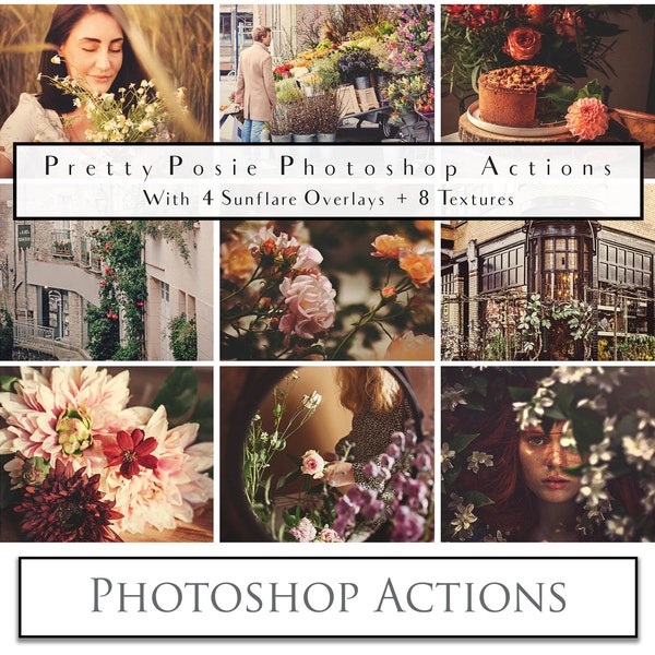 25 PHOTOSHOP ACTIONS - Pretty Posie + 8 High Res Textures + 4 Sun Flare Overlays, Fine Art Overlay, Digital,  Photo Edit. ATP