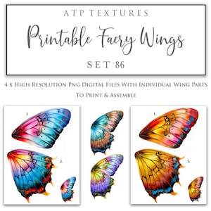May include: Four printable sets of fairy wings, each set includes two wing parts. The wings are colorful and have a watercolor effect. The wings are labeled with numbers 1 and 2. The text "Printable Faery Wings" and "Set 86" is at the top of the image.