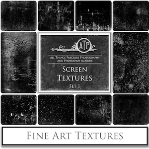 May include: A set of 9 black and white screen textures, labeled "Screen Textures Set 1" and "Fine Art Textures".