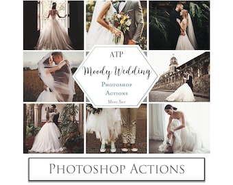 PHOTOSHOP ACTIONS - Moody WEDDING Mini Set / Photography, Digital, Photoshop Edit, Photo Edit, Newborn, Family, Engagement, Studio Editing