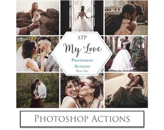 PHOTOSHOP Actions - PS Atn Action file for Photography.  My Love. Digital Photo Edit, Newborn, Family, Wedding, Maternity. ATP Textures.