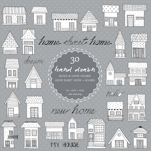 30 Black and White Home Sweet Home Digital Clip Art - Houses Clip Art - Cottage - New Home - Housewarming Invitations - Scrapbooking