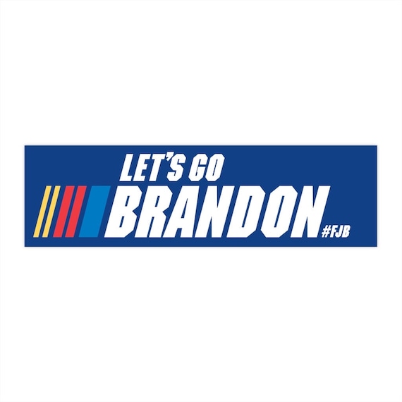 Let S Go Brandon Fjb Bumper Sticker Nascar Style Etsy