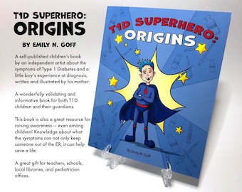 BOOK, T1D SUPERHERO: ORIGINS - An Original Self-Published Children's Book about the Symptoms of Type 1 Diabetes