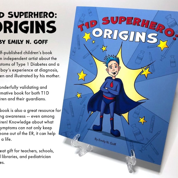 LIVRE, SUPER-HÉROS DU T1D : ORIGINES - Un livre pour enfants original autoédité sur les symptômes du diabète de type 1