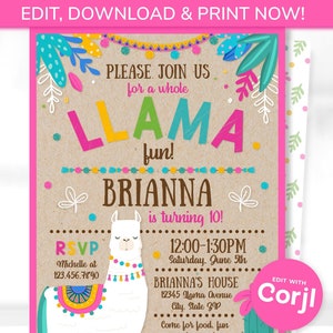 May include: A party invitation with a llama theme. The invitation features a white llama with colorful decorations, the text "LLAMA fun!" and "Brianna is turning 10!" The invitation includes RSVP and event details.