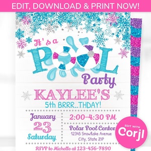 May include: A party invitation with a winter pool party theme. The invitation features turquoise, pink, and white colors with snowflake and pool-themed graphics. Text includes "It's a Pool Party" and event details.