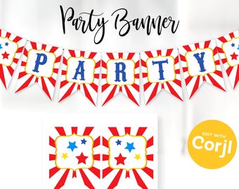 May include: A printable party banner with red and white striped pennants spelling out "PARTY". The banner includes star and burst designs. The image also includes instructions to edit, download, print, and cut the banner.