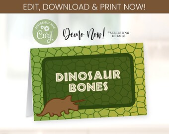 May include: Printable dinosaur party sign with a green and brown dinosaur on a green background. The sign says "Dinosaur Bones" in white letters. The sign is editable and can be personalized with Corjl.com.
