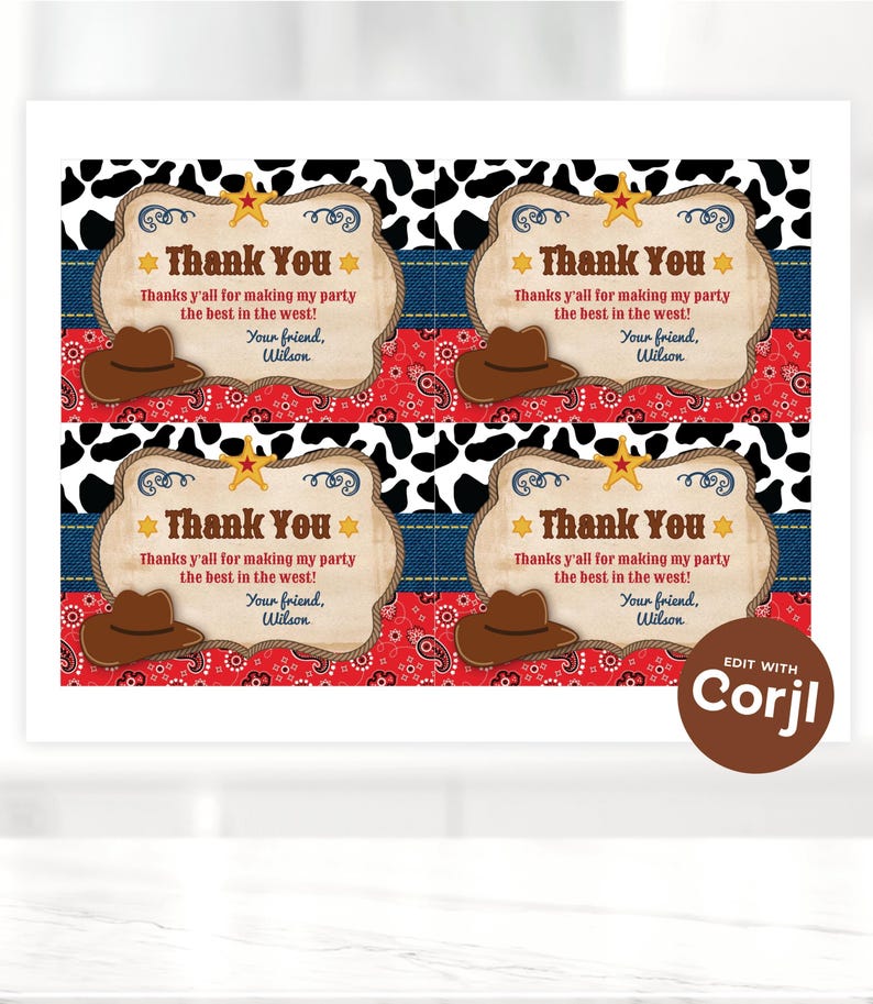 May include: Four printable thank you tags with a cowboy theme. Each tag features a brown cowboy hat, a red bandana, a blue denim background, and a cowhide pattern. The text on the tags reads "Thank You" and "Thanks y'all for making my party the best in the west! Your friend, Wilson."