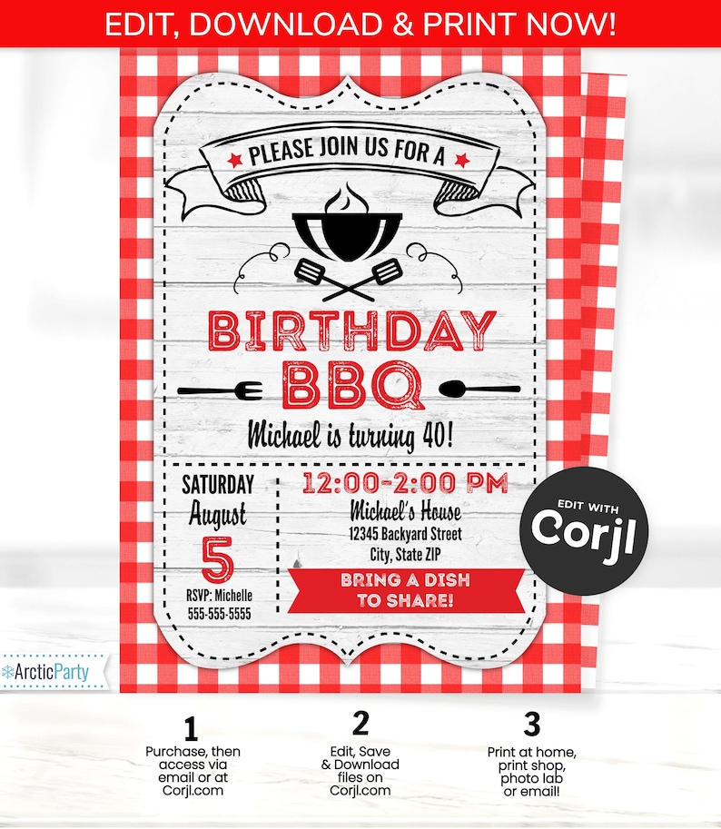 May include: A red and white checkered background with a white wood-grain invitation for a birthday BBQ. The invitation says "Please join us for a birthday BBQ" and includes the details: "Michael is turning 40! Saturday, August 5, 12:00-2:00 PM, Michael's House, 12345 Backyard Street, City, State ZIP, RSVP: Michelle, 555-555-5555, Bring a dish to share!" The invitation also includes a black and white illustration of a grill and utensils. The invitation is editable and printable using Corjl.com.