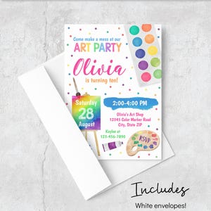 May include: A white rectangular invitation card with colorful polka dots, featuring a watercolor palette, an easel with a canvas, and a paint tube. The text reads: Come make a mess at our ART PARTY, Olivia is turning ten, Saturday 28 August, 2:00-4:00 PM.