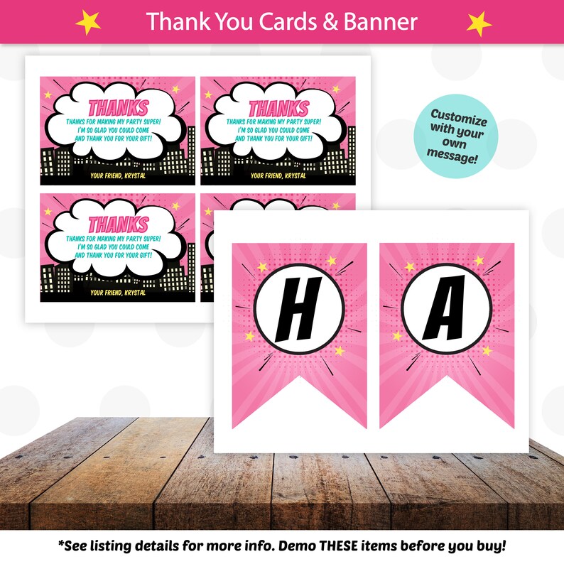 May include: Pink and black superhero themed thank you cards with a speech bubble saying "Thanks for making my party super! I'm so glad you could come and thank you for your gift!"  The cards have a cityscape background. There is also a pink and black banner with the letters "H" and "A" in white circles.