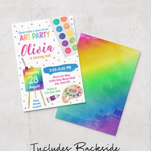 May include: A rectangular art party invitation card featuring colorful polka dots, a watercolor paint set, an easel with text, a wooden palette, and a paint tube. The text reads Come make a mess at our ART PARTY Olivia is turning ten. The back is a rainbow gradient.