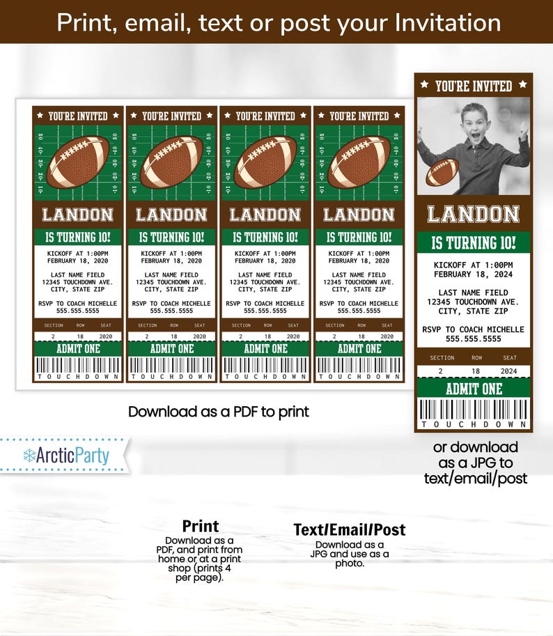 May include: Printable football ticket invitation for a 10th birthday party. The invitation features a green and brown football ticket design with a football graphic and the text "Landon is turning 10!"  The invitation also includes a photo of a boy holding a football.
