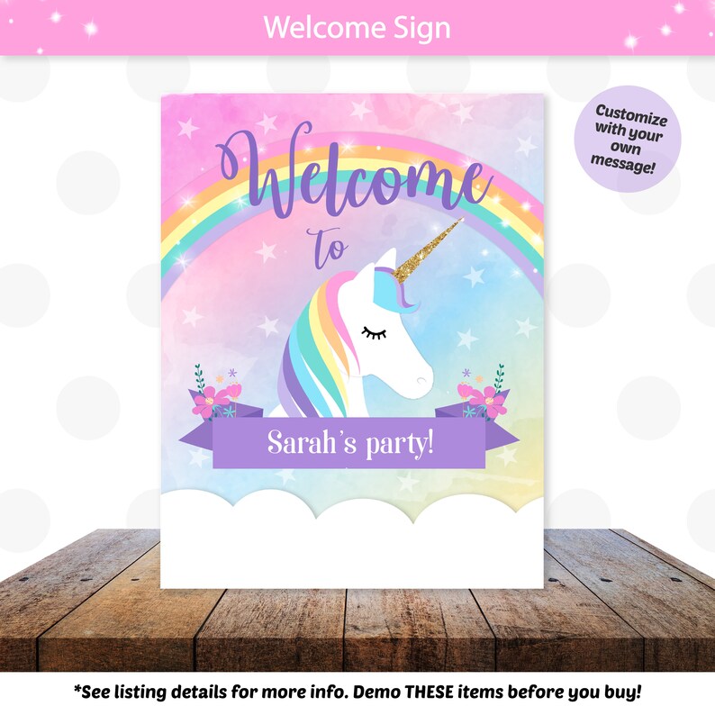 May include: A welcome sign with a unicorn and rainbow design. The sign says "Welcome to Sarah's party!" and has a pink, purple, and blue watercolor background.