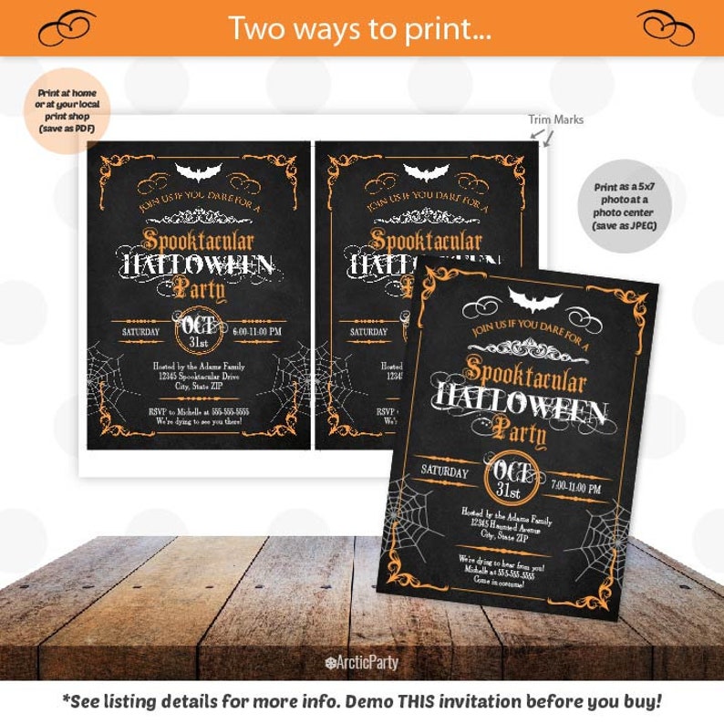 May include: Halloween party invitations with a chalkboard design. The invitations feature the text "Spooktacular Halloween Party" with spiderwebs and a bat. The invitations are available as a PDF or JPEG.