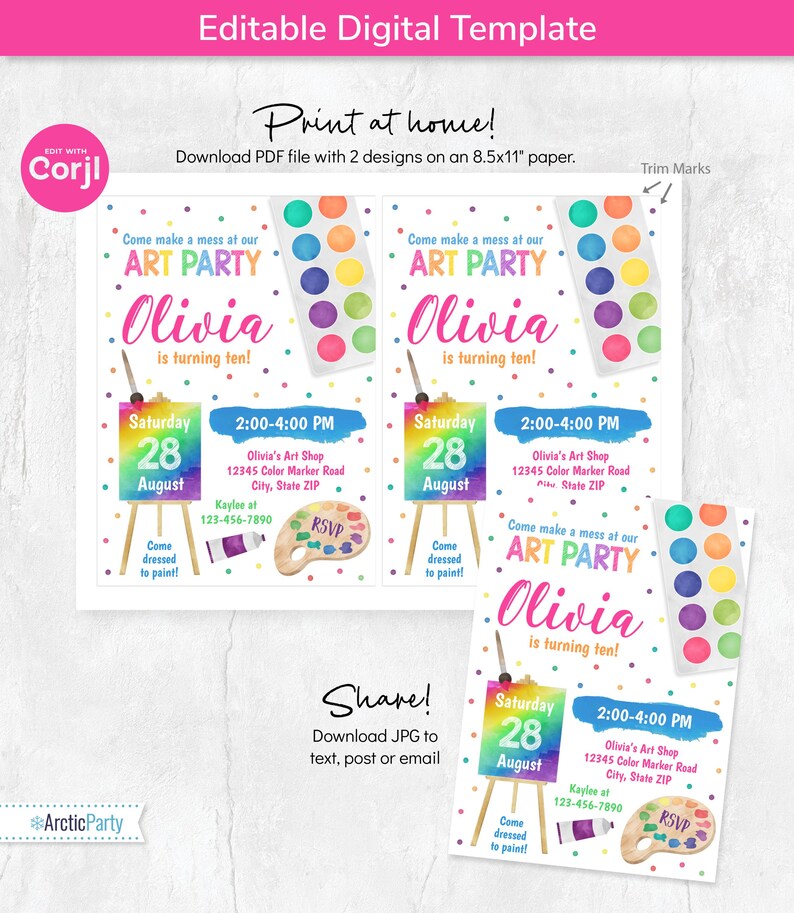 May include: An editable digital art party invitation template featuring colorful watercolor graphics of a paint palette, easel, and paint set. The text reads Come make a mess at our ART PARTY, Olivia is turning ten, Saturday 28 August, 2:00-4:00 PM.