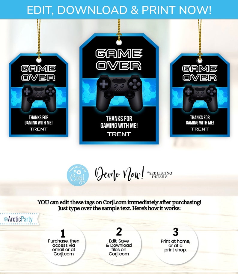 May include: Three printable game over favor tags with a blue and black color scheme. The tags feature a video game controller and the text "Game Over". The text "Thanks for gaming with me!" is below the controller and the name "Trent" is below that.
