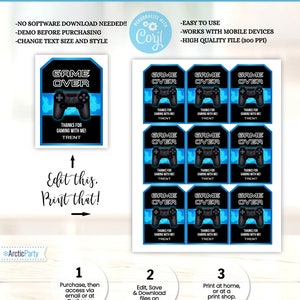 May include: Printable game over favor tags with a blue and black color scheme. The tags feature a video game controller and the text "Game Over". The tags also include the text "Thanks for gaming with me!" and a name.