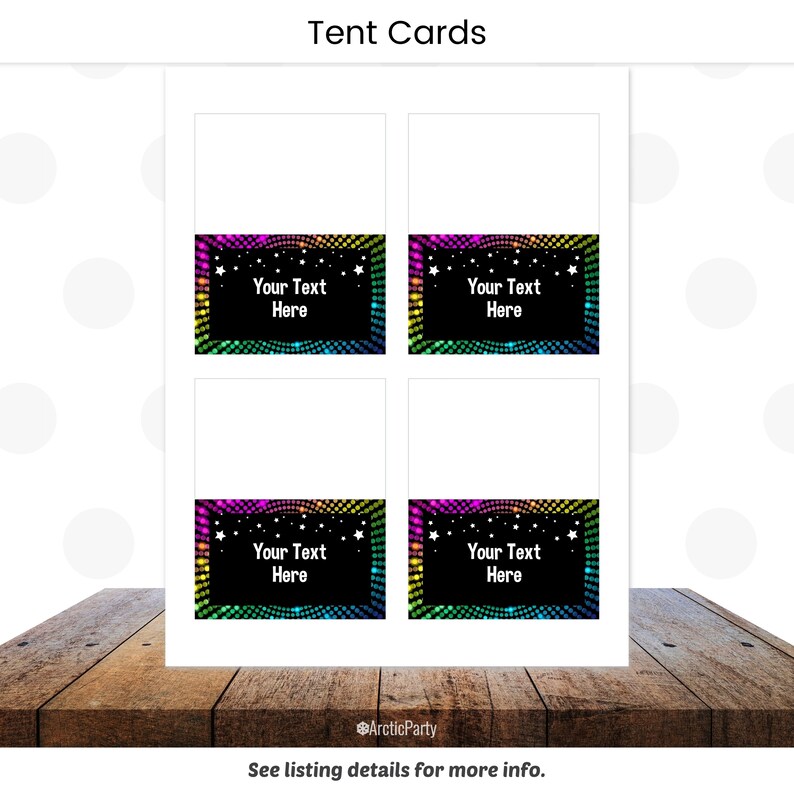 May include: Four tent cards with a black background and a rainbow colored design. The text "Your Text Here" is on each card.