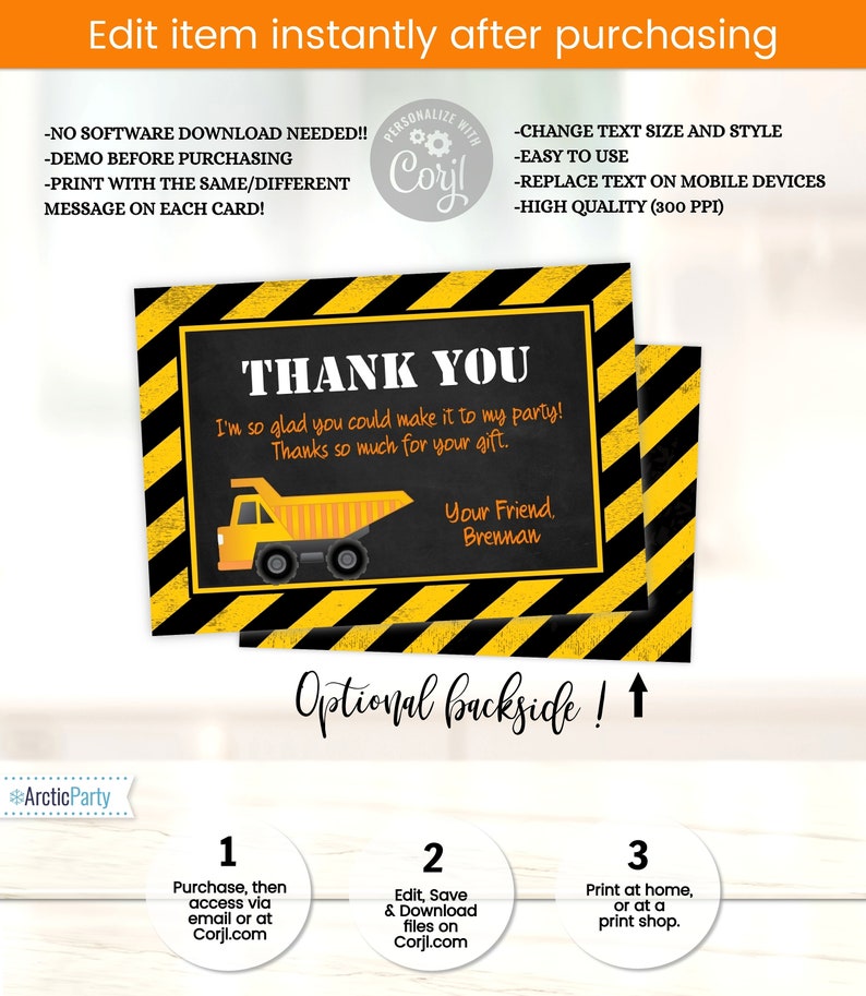 May include: A printable thank you card with a yellow construction truck on a black chalkboard background. The text on the card reads "Thank You" and "I'm so glad you could make it to my party! Thanks so much for your gift. Your Friend, Brennan".