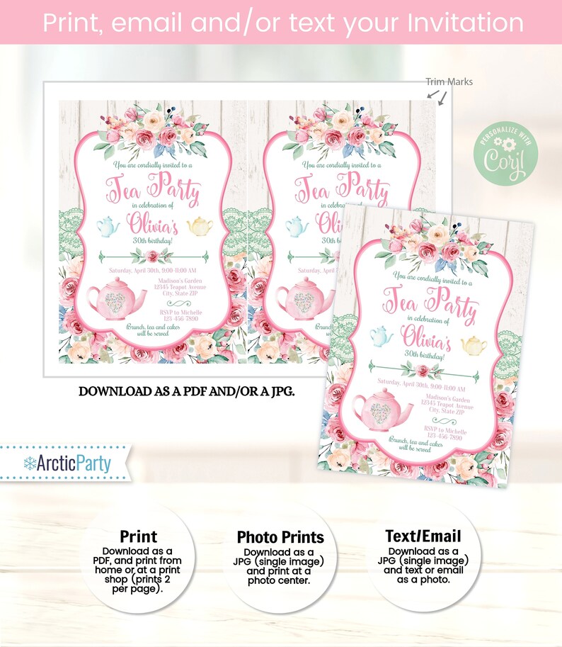 Pu&ograve; includere: Invito a un tea party con illustrazioni floreali e di teiere. L'invito presenta il testo "Tea Party" e i dettagli per il 30&deg; compleanno di Olivia. Sono incluse le opzioni per stampare, scaricare come PDF o JPG e inviare tramite testo o e-mail.