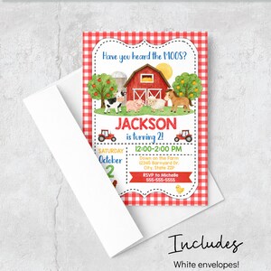 May include: A rectangular invitation card with a red and white gingham border featuring a red barn, farm animals, and two tractors. The text reads: Have you heard the MOOS? JACKSON is turning 2! Saturday October 2, 12:00-2:00 PM, Down on the Farm.