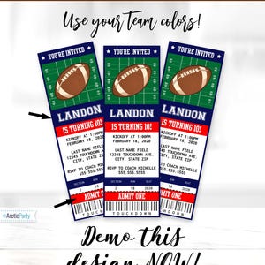 May include: Three blue and red football ticket invitations with a green football field background. The tickets say "You're Invited" and "Landon is turning 10!" with a football graphic. The text "Demo this design NOW!" is at the bottom of the image.