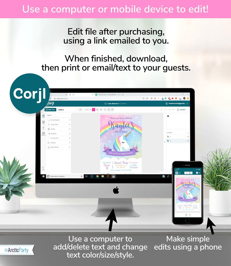 Puede incluir: Una pantalla de ordenador y un tel&eacute;fono m&oacute;vil que muestran una invitaci&oacute;n digital con un arco&iacute;ris y un unicornio. La invitaci&oacute;n dice "&iexcl;Por favor, &uacute;nase a nosotros para celebrar el 5&ordm; cumplea&ntilde;os de Kaylee con un unicornio!" El texto debajo de la invitaci&oacute;n dice "Utilice un ordenador para a&ntilde;adir/eliminar texto y cambiar el color/tama&ntilde;o/estilo del texto." y "Haga ediciones sencillas usando un tel&eacute;fono".