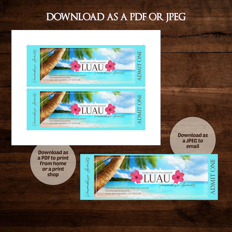 May include: A printable ticket for a luau party. The ticket is blue and white with a tropical beach scene and the text "Please join us for a Hawaiian Luau Paradise Aunties".