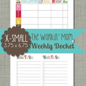The Workin' Mom Weekly Docket {Printable} - Sized X-Small 3.75 x 6.75" PDF