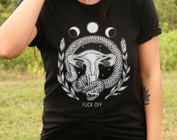 F Off Snake and Uterus T Shirt