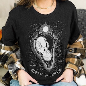 Birth Worker T Shirt Constellations & Moons Midwife Shirt Birth OBGYN T-shirt Doula Clothing Gift Black