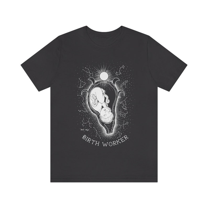 Birth Worker T Shirt Constellations & Moons Midwife Shirt Birth OBGYN T-shirt Doula Clothing Gift Dark Grey