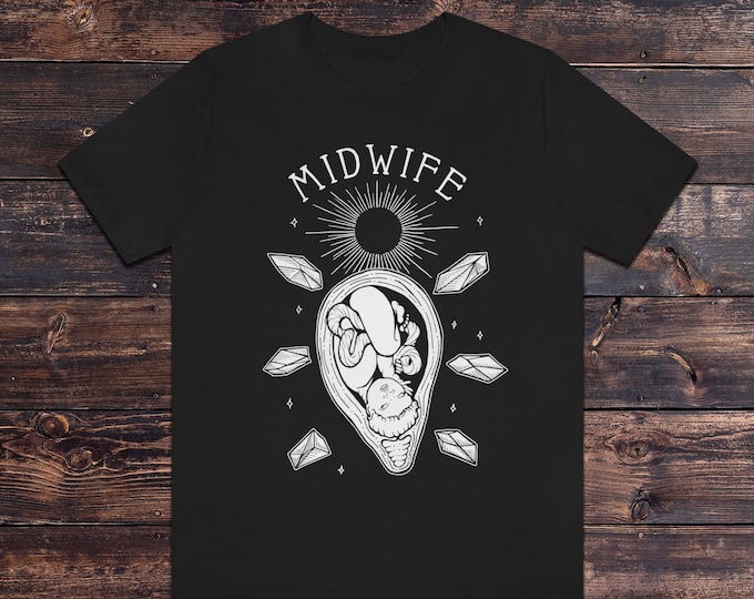 Midwife T Shirt - Crystal Womb - Midwife Shirt - Birth Worker OBGYN - Doula Clothing Gift