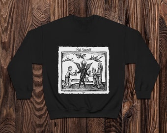 Hail Yourself Podcast Sweatshirt - Based on The History of Witches and Wizards