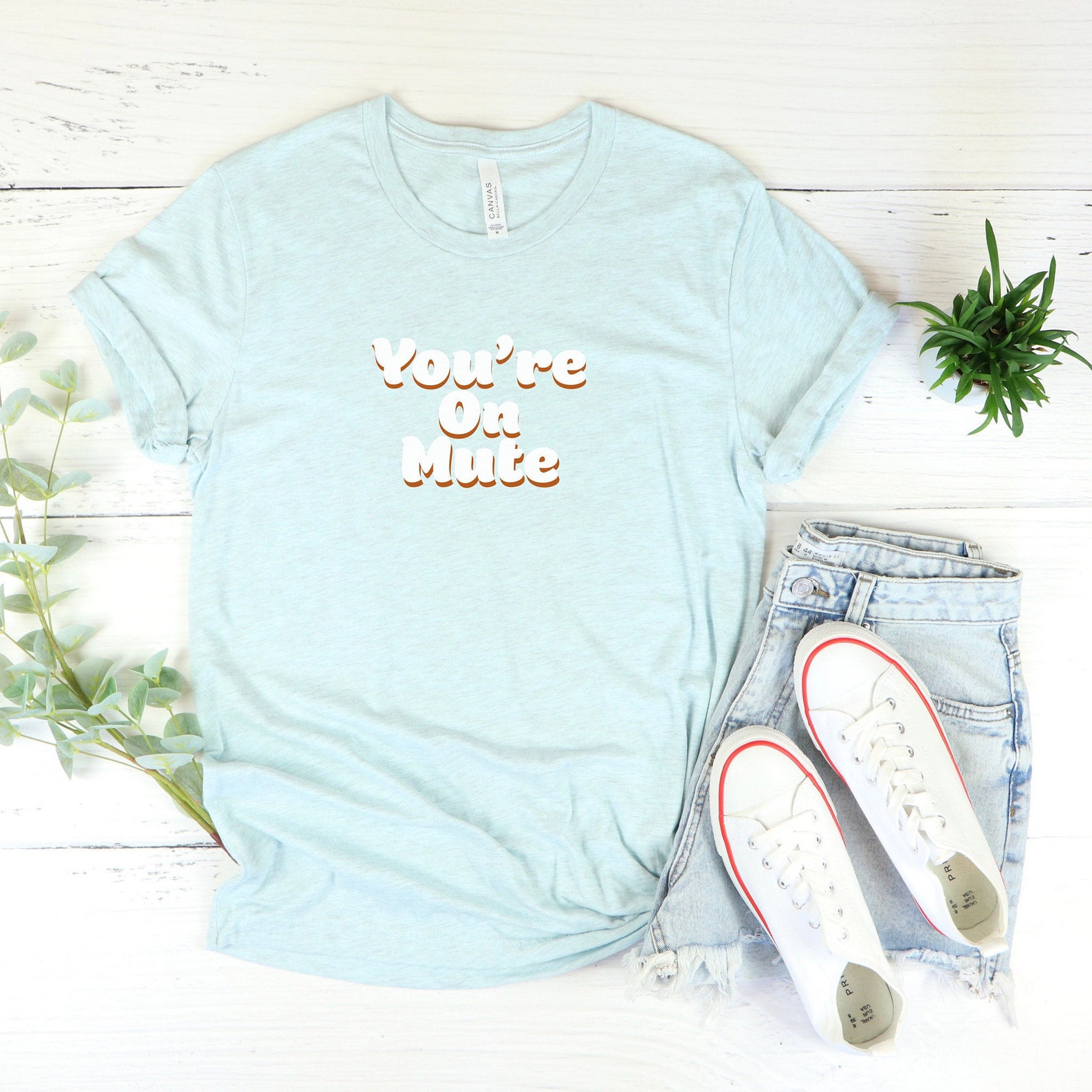 You're on Mute Tshirt Funny Pandemic T Shirt Covid | Etsy