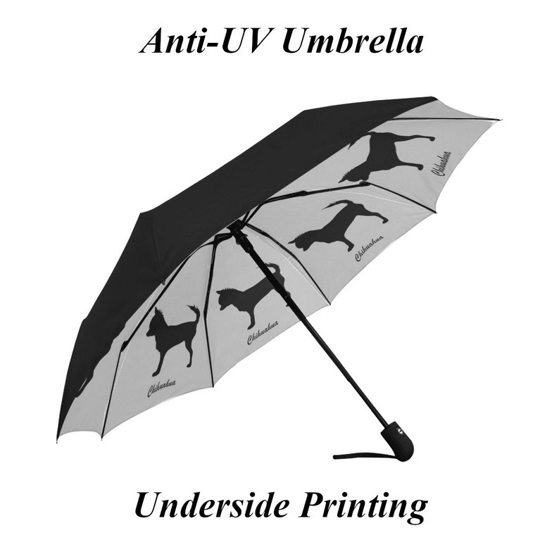May include: Black and white Anti-UV umbrella with underside printing. The umbrella features a black canopy and a white underside printed with black Chihuahua dog silhouettes. The text "Chihuahua" is printed on the underside.