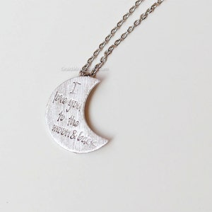 Silver I love you to the moon and back Necklace, crescent moon necklace.dainty and delicate, birthday, wedding, bridesmaid gift