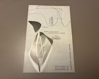 Alexander Calder Naum Gabo Mobiles Kinetic Constructions Constructions In Space Booklet