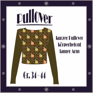 Könnte beinhalten: Ein brauner Pullover mit einem geometrischen Apfelmuster. Der Text "Pullover" befindet sich oben im Bild. Der Text "kurzer Pullover körperbetont langer Arm" befindet sich rechts im Bild. Der Text "Gr. 34-44" befindet sich unten im Bild.